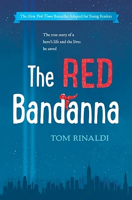 The Red Bandanna (Young Readers Adaptation) (Hardcover)