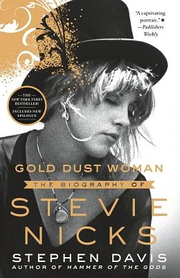 Gold Dust Woman: The Biography of Stevie Nicks (Paperback)