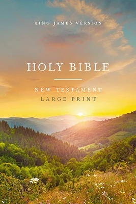 KJV Large Print Outreach New Testament Bible, Scenic Softcover, Comfort Print (Paperback)