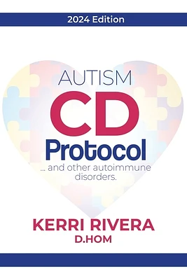 AUTISM CD Protocol...and other autoimmune disorders (Paperback)