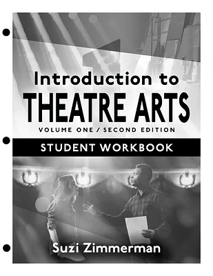 Introduction to Theatre Arts 1, Student Workbook (Loose Leaf)