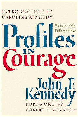 Profiles in Courage (Hardcover)