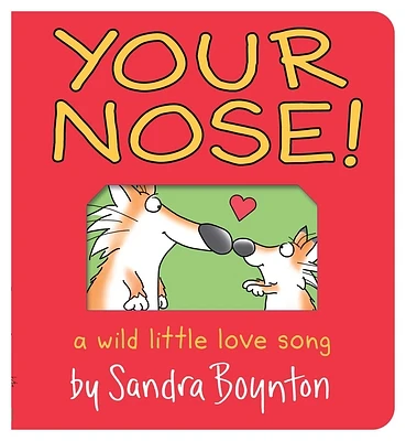 Your Nose!: Oversized Lap Board Book (Boynton on Board) (Board book)