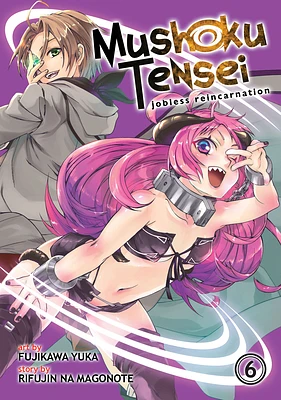 Mushoku Tensei: Jobless Reincarnation (Manga) Vol. 6 (Paperback)