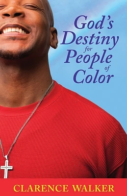 God's Destiny for People of Color (Paperback)