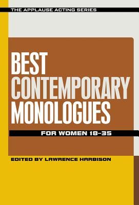 Best Contemporary Monologues for Women 18-35 (Applause Acting) (Paperback)