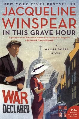 In This Grave Hour: A Maisie Dobbs Novel (Paperback)