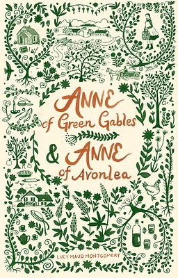 Anne of Green Gables and Anne of Avonlea (Paperback)