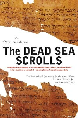 The Dead Sea Scrolls  -  Revised Edition: A New Translation (Paperback)