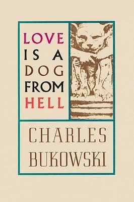 Love is a Dog From Hell (Paperback)