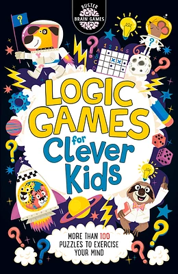 Logic Games for Clever Kids (Buster Brain Games) (Paperback)