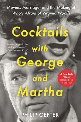 Cocktails with George and Martha: Movies, Marriage, and the Making of Who’s Afraid of Virginia Woolf? (Hardcover)