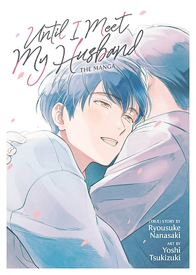 Until I Meet My Husband (Manga) (Paperback)