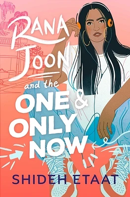 Rana Joon and the One and Only Now (Hardcover)