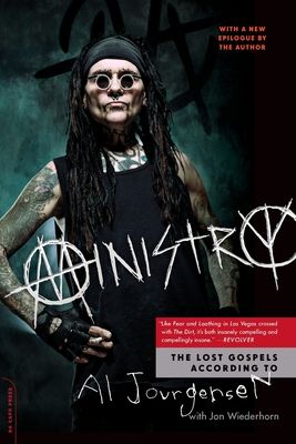 Ministry: The Lost Gospels According to Al Jourgensen