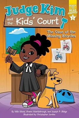 The Case of the Missing Bicycles: Ready-to-Read Graphics Level 3 (Judge Kim and the Kids’ Court) (Paperback)