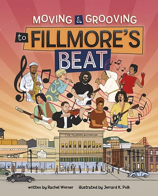 Moving and Grooving to Fillmore's Beat (Hardcover)