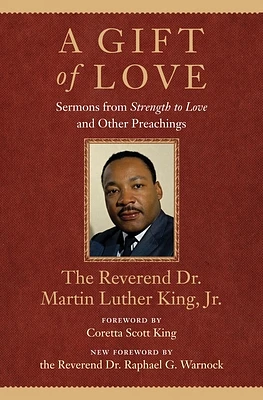 A Gift of Love: Sermons from Strength to Love and Other Preachings (King Legacy #7) (Paperback)