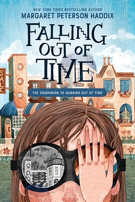 Falling Out of Time (Running Out of Time #2) (Paperback)