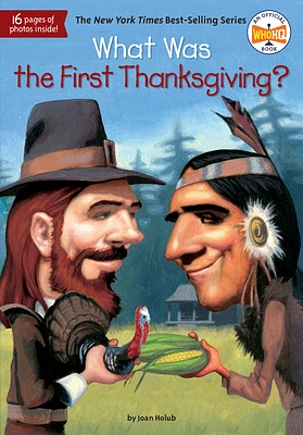 What Was the First Thanksgiving? (What Was?) (Paperback)