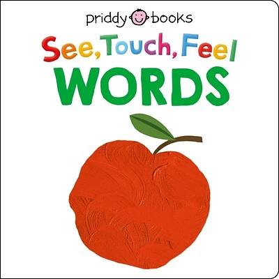 See Touch Feel: Words (See, Touch, Feel) (Board book)