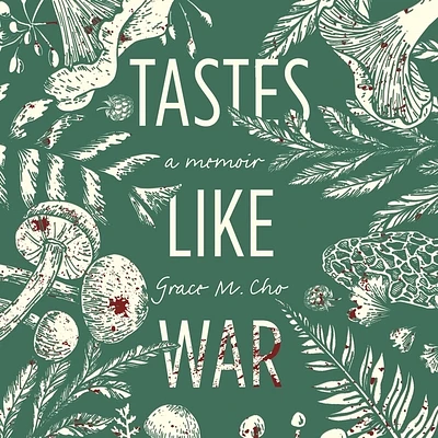 Tastes Like War: A Memoir (Compact Disc)