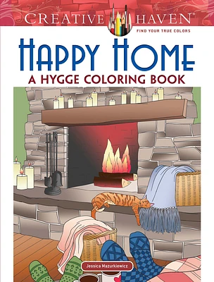 Creative Haven Happy Home: A Hygge Coloring Book (Paperback)