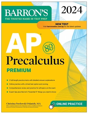 AP Precalculus Premium, 2024: 3 Practice Tests + Comprehensive Review + Online Practice (Barron's AP Prep) (Paperback)