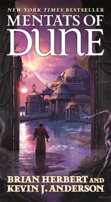 Mentats of Dune: Book Two of the Schools of Dune Trilogy (Mass Market)