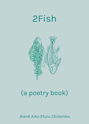 2Fish: (a poetry book) (Hardcover)