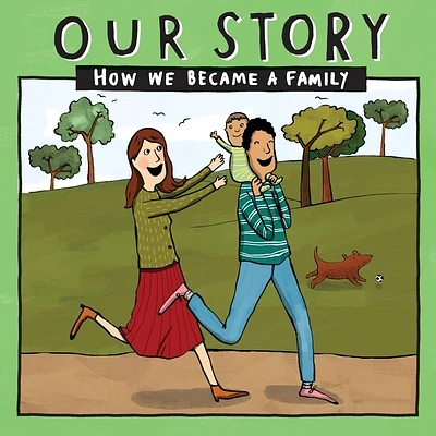 Our Story - How We Became a Family (7): Mum & dad families who used egg donation - single baby (Paperback)