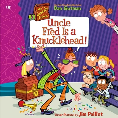 My Weirdtastic School #2: Uncle Fred Is a Knucklehead! (MP3 CD)