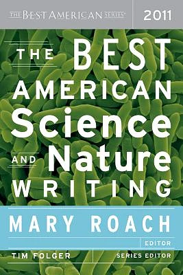 The Best American Science And Nature Writing 2011 (Paperback)