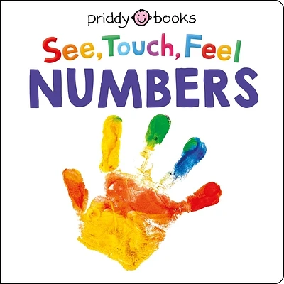 See Touch Feel: Numbers (See, Touch, Feel) (Board book)