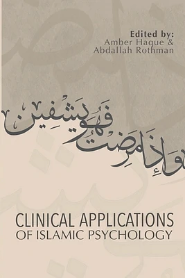 Clinical Applications of Islamic Psychology (Paperback)