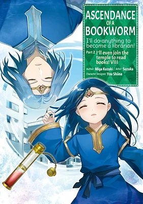 Ascendance of a Bookworm (Manga) Part 2 Volume 8 (Ascendance of a Bookworm (Manga): Part 2 #8) (Paperback)