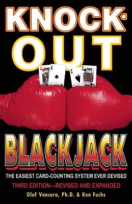 Knock-Out Blackjack: The Easiest Card-Counting System Ever Devised (Paperback)