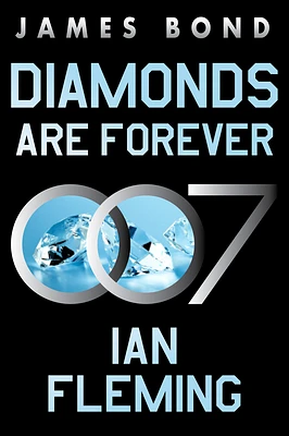 Diamonds Are Forever: A James Bond Novel (Paperback)