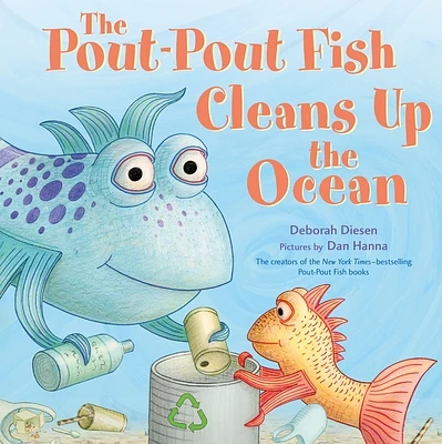 The Pout-Pout Fish Cleans Up the Ocean (A Pout-Pout Fish Adventure #4) (Board book)