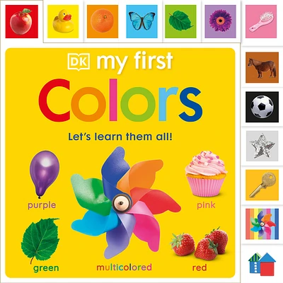 My First Colors: Let's Learn Them All (My First Tabbed Board Book) (Board book)