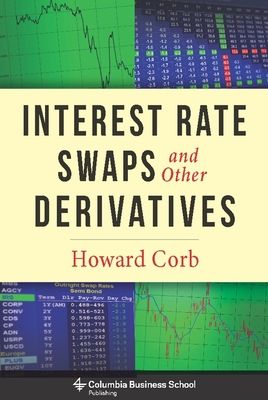 Interest Rate Swaps and Other Derivatives