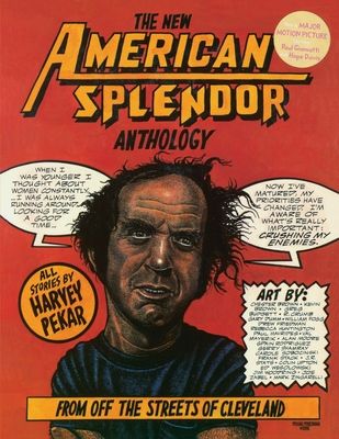 The New American Splendor Anthology: From Off the Streets of Cleveland (Paperback)