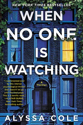 When No One Is Watching: A Thriller (Paperback)