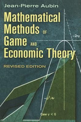 Mathematical Methods of Game and Economic Theory