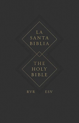 ESV Spanish/English Parallel Bible (La Santa Biblia Rvr 1960 / The Holy Bible Esv, Paperback) (Paperback)