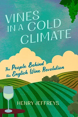 Vines in a Cold Climate  (Hardcover)