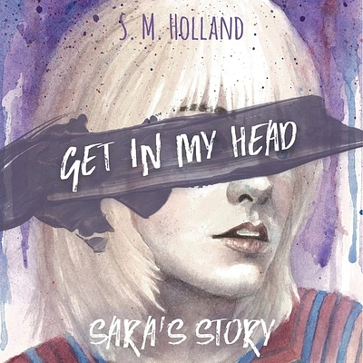 Get in My Head: Sara's Story (Compact Disc)