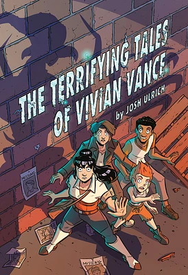 The Terrifying Tales of Vivian Vance: A Graphic Novel (Hardcover)