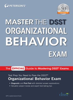 Master the Dsst Organizational Behavior Exam