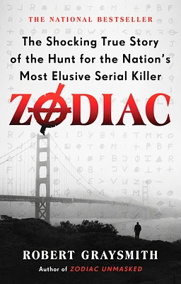 Zodiac: The Shocking True Story of the Hunt for the Nation's Most Elusive Serial Killer (Paperback)